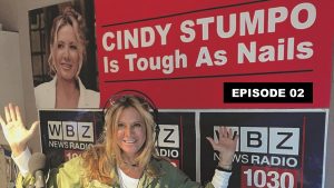 Cindy Stumpo - Tough As Nails Radio - Episode 2